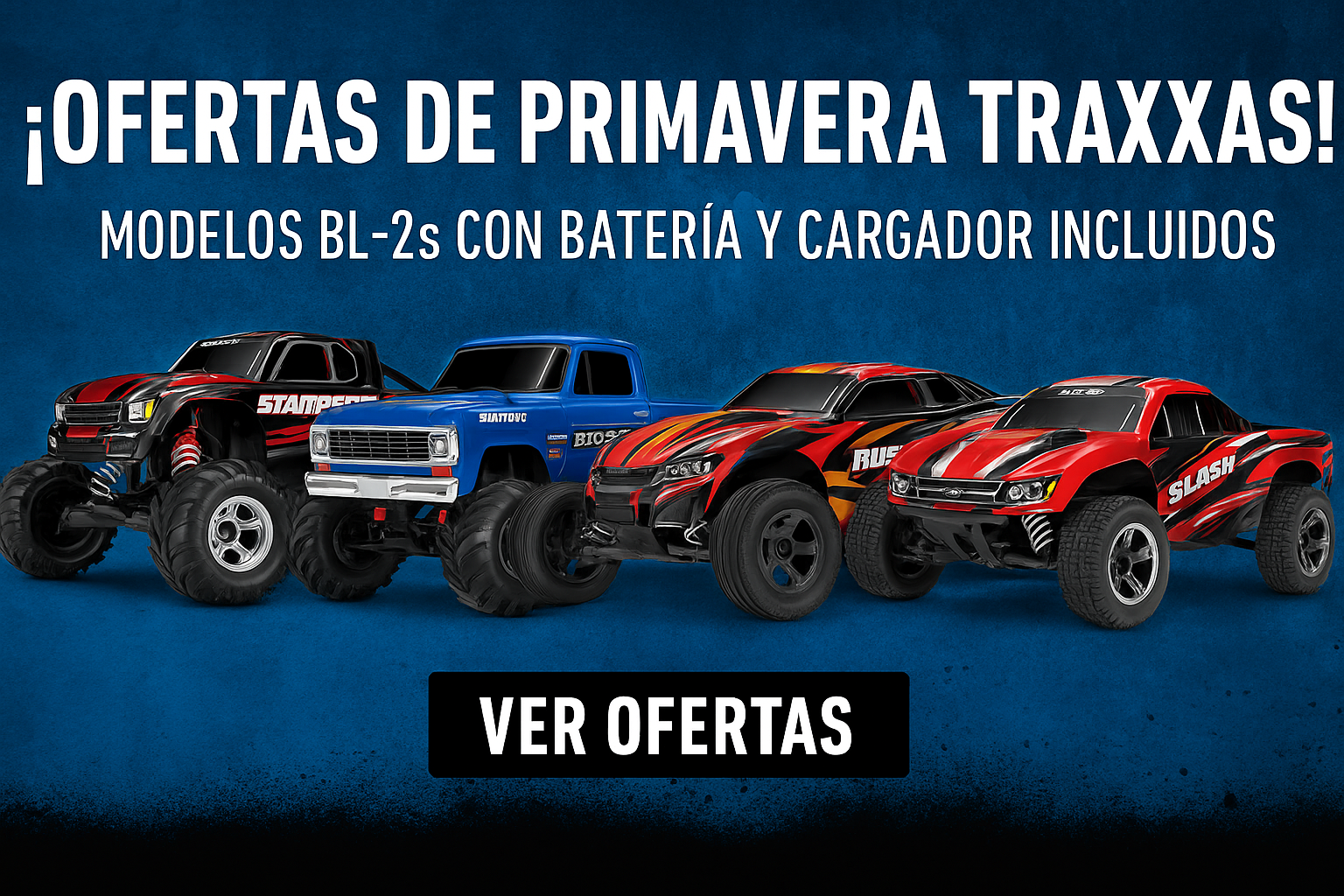 ofertas traxxas primavera 2025